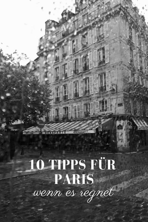 Was man bei Regen in Paris machen kann
